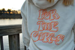 Load image into Gallery viewer, For the Girls Hoodie
